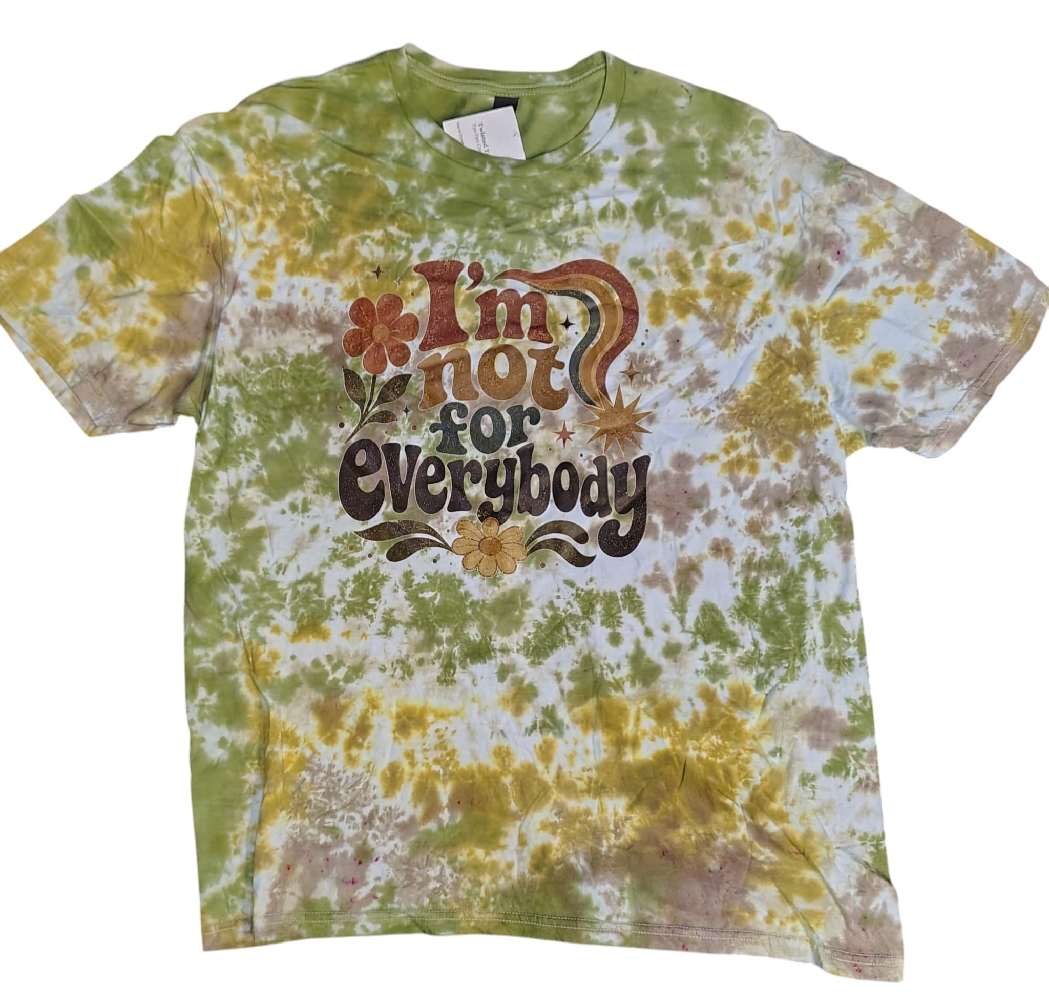 I'm Not For Everybody - Adult XL - Handmade Tie-Dye