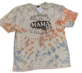 Often Stressed Totally Blessed Mama - Adult XL - Handmade Tie-Dye